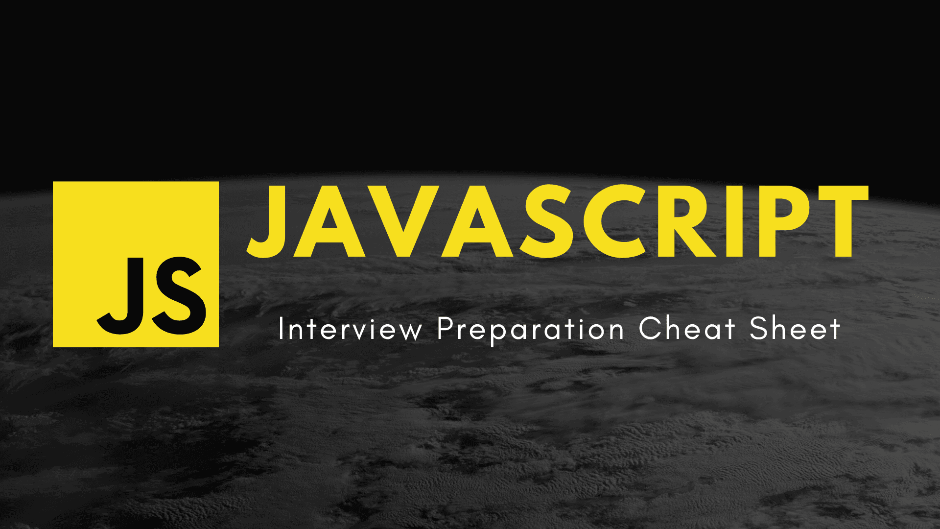 Javascript Interview Preparation Cheat Sheet